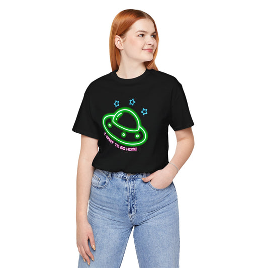 Aliens I Want to go Home Unisex Tee